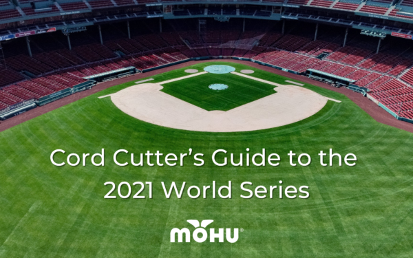 Empty baseball field, Mohu logo, Cord Cutter's Guide to the 2021 World Series