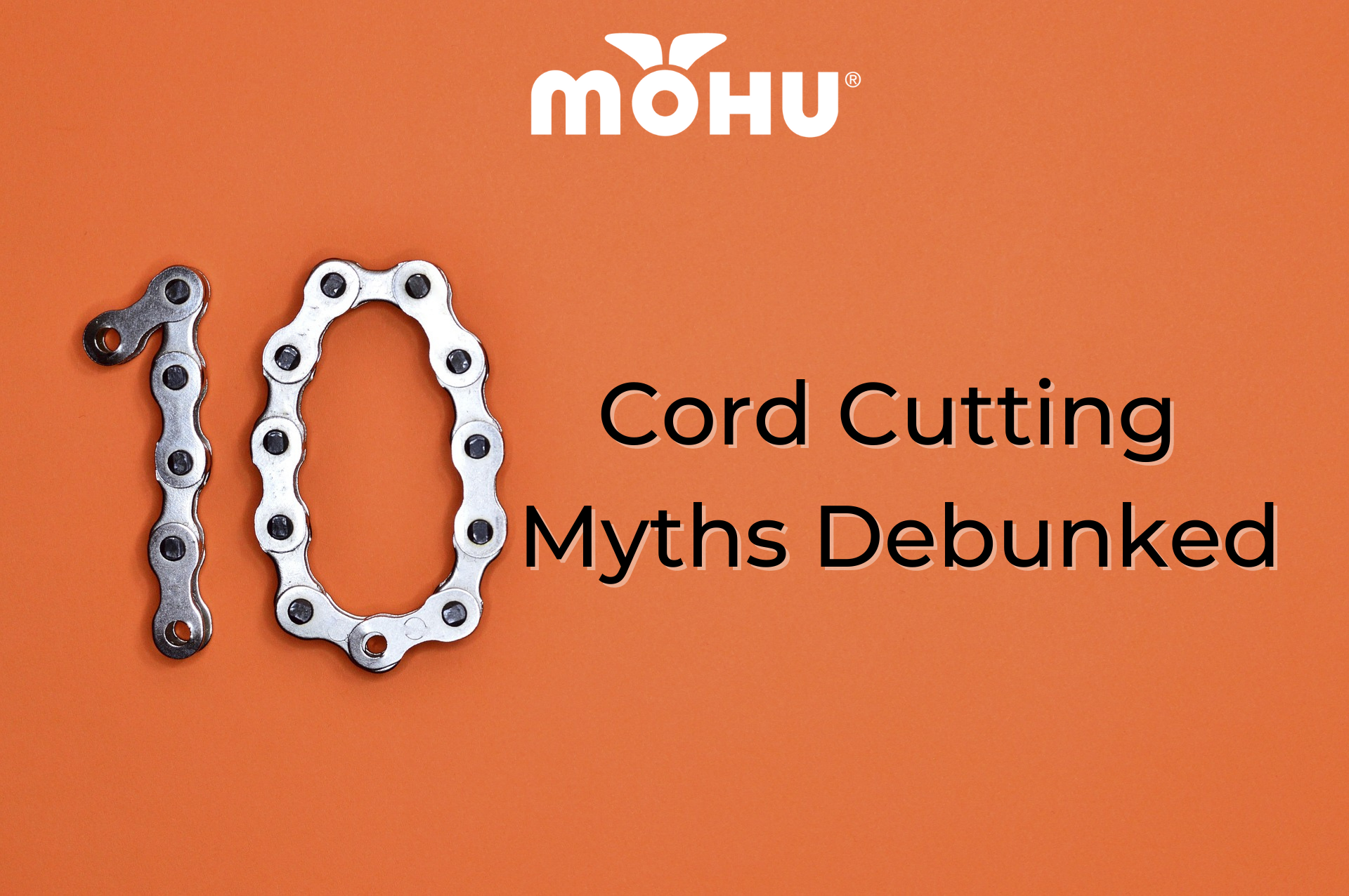Guest Post: Top 10 Cord Cutting Myths Debunked, Mohu